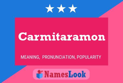 Carmitaramon பெயர் போஸ்டர்