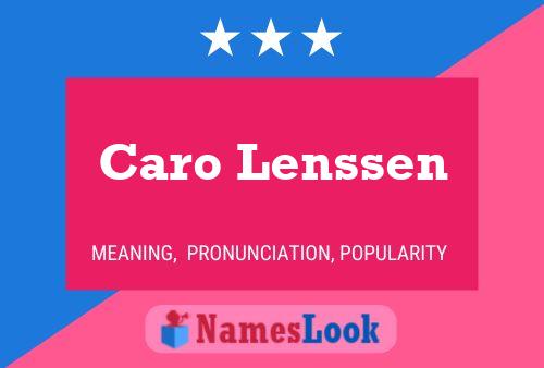 Caro Lenssen பெயர் போஸ்டர்