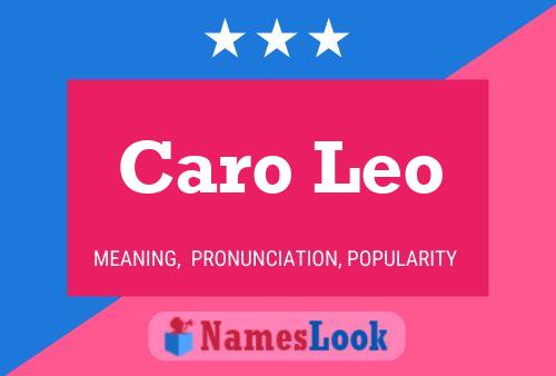 Caro Leo பெயர் போஸ்டர்