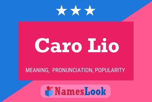 Caro Lio பெயர் போஸ்டர்