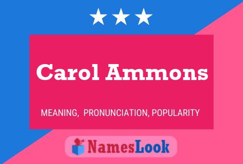 Carol Ammons பெயர் போஸ்டர்