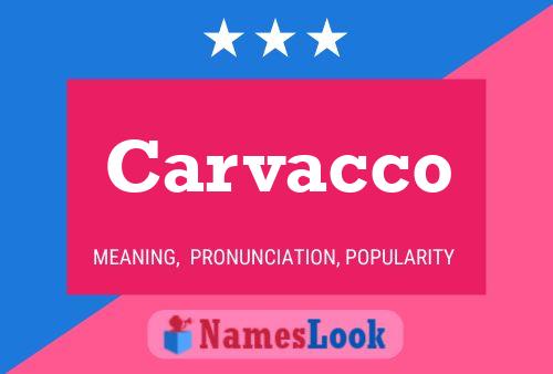 Carvacco பெயர் போஸ்டர்