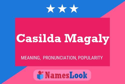 Casilda Magaly பெயர் போஸ்டர்