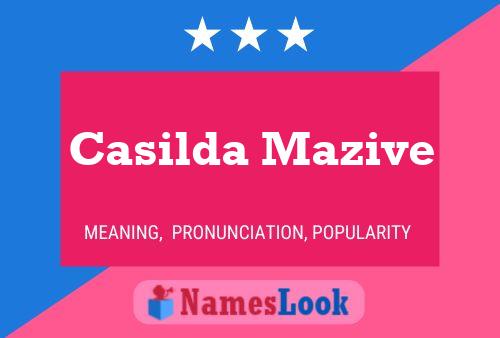 Casilda Mazive பெயர் போஸ்டர்