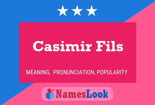 Casimir Fils பெயர் போஸ்டர்