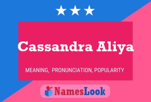 Cassandra Aliya பெயர் போஸ்டர்