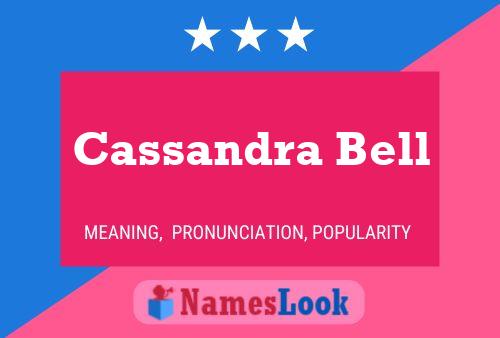 Cassandra Bell பெயர் போஸ்டர்