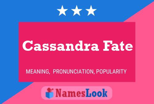 Cassandra Fate பெயர் போஸ்டர்