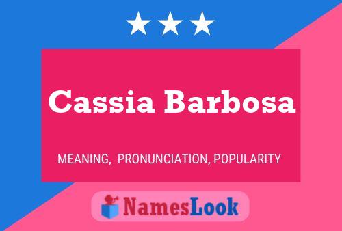 Cassia Barbosa பெயர் போஸ்டர்