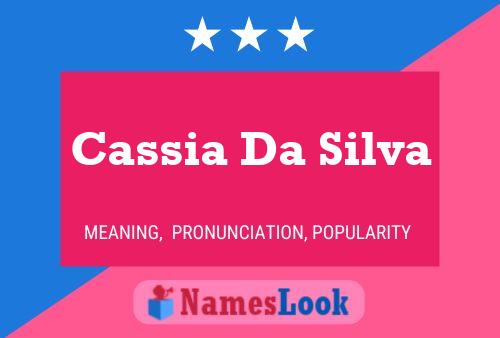 Cassia Da Silva பெயர் போஸ்டர்