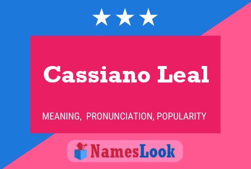 Cassiano Leal பெயர் போஸ்டர்