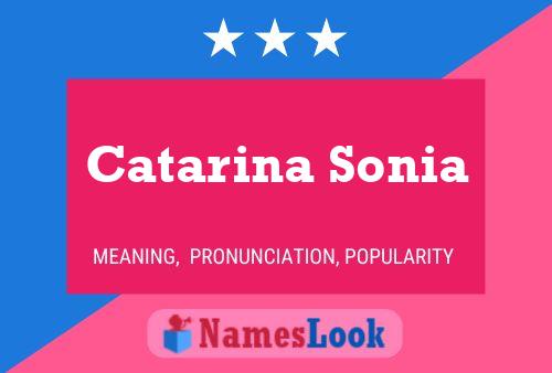 Catarina Sonia பெயர் போஸ்டர்