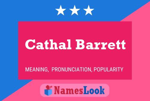 Cathal Barrett பெயர் போஸ்டர்