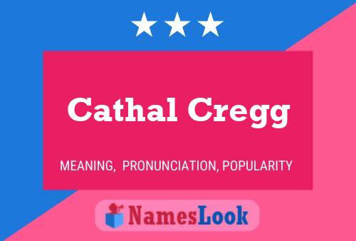 Cathal Cregg பெயர் போஸ்டர்