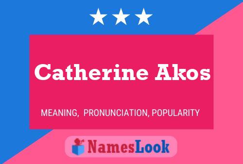 Catherine Akos பெயர் போஸ்டர்