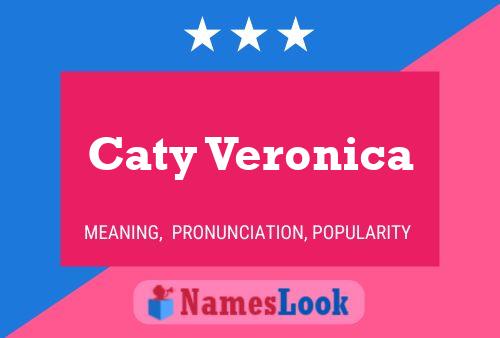 Caty Veronica பெயர் போஸ்டர்