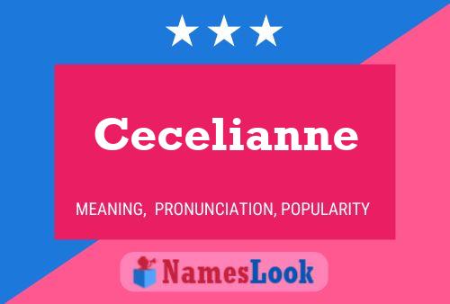 Cecelianne பெயர் போஸ்டர்