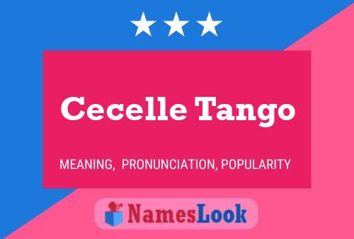 Cecelle Tango பெயர் போஸ்டர்