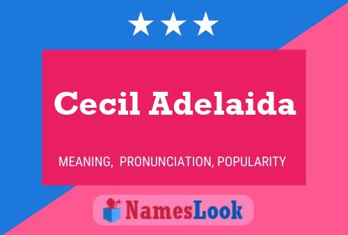 Cecil Adelaida பெயர் போஸ்டர்