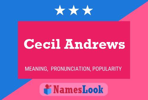 Cecil Andrews பெயர் போஸ்டர்