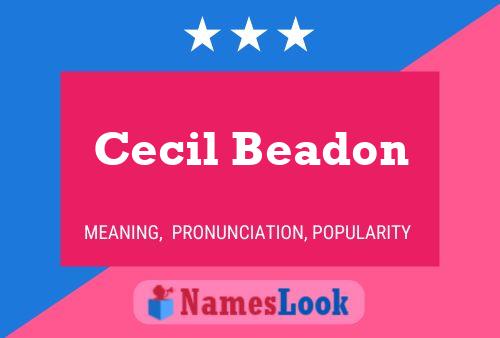 Cecil Beadon பெயர் போஸ்டர்