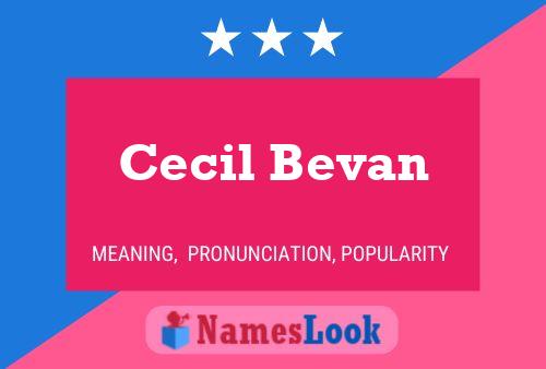 Cecil Bevan பெயர் போஸ்டர்