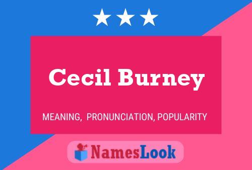 Cecil Burney பெயர் போஸ்டர்