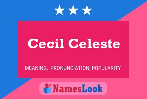 Cecil Celeste பெயர் போஸ்டர்