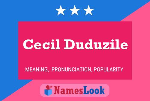 Cecil Duduzile பெயர் போஸ்டர்