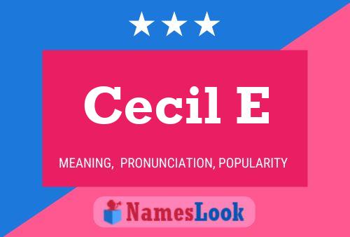 Cecil E பெயர் போஸ்டர்