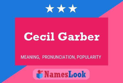 Cecil Garber பெயர் போஸ்டர்