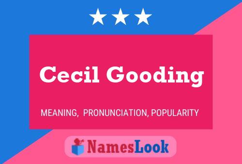 Cecil Gooding பெயர் போஸ்டர்