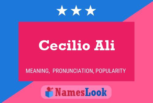 Cecilio Ali பெயர் போஸ்டர்