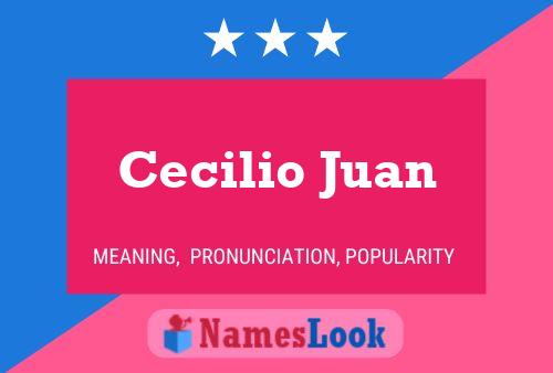 Cecilio Juan பெயர் போஸ்டர்