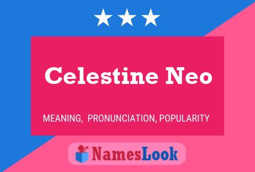 Celestine Neo பெயர் போஸ்டர்