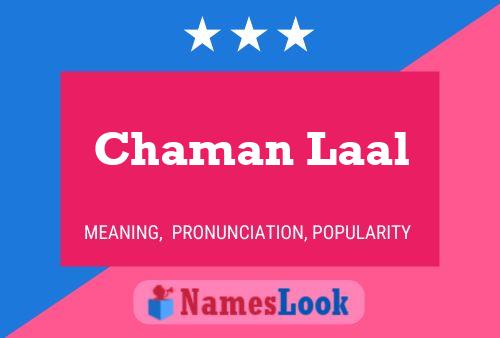 Chaman Laal பெயர் போஸ்டர்