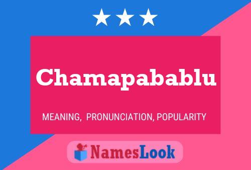 Chamapabablu பெயர் போஸ்டர்