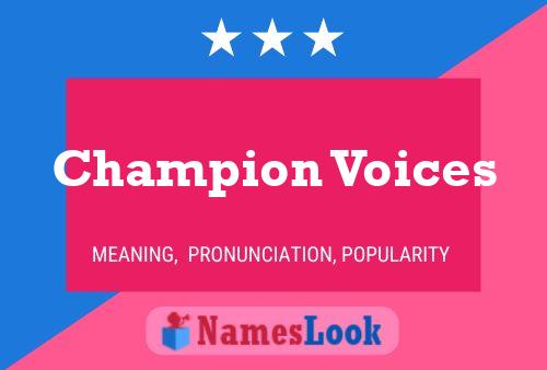 Champion Voices பெயர் போஸ்டர்