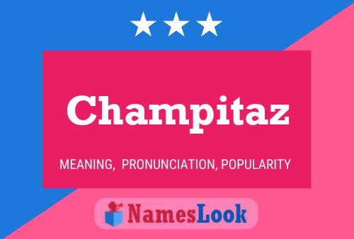 Champitaz பெயர் போஸ்டர்