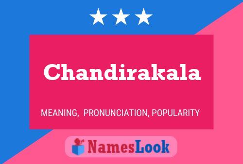 Chandirakala பெயர் போஸ்டர்