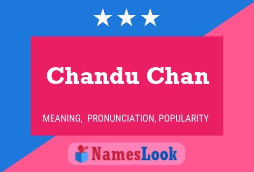 Chandu Chan பெயர் போஸ்டர்