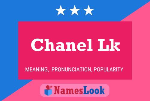 Chanel Lk பெயர் போஸ்டர்