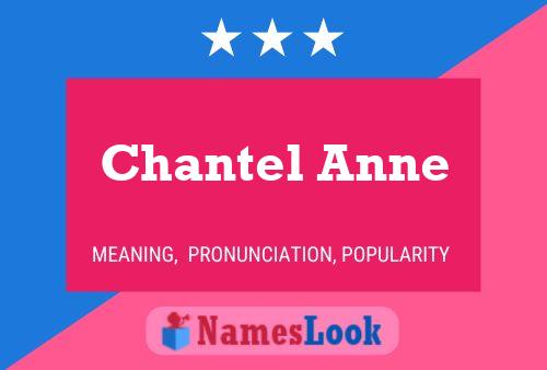 Chantel Anne பெயர் போஸ்டர்