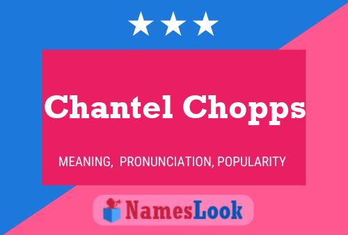 Chantel Chopps பெயர் போஸ்டர்