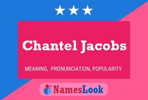 Chantel Jacobs பெயர் போஸ்டர்