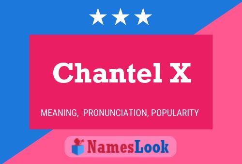 Chantel X பெயர் போஸ்டர்