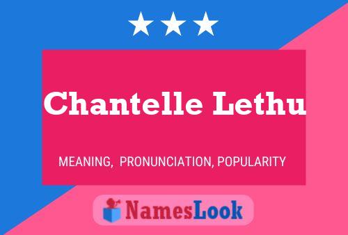 Chantelle Lethu பெயர் போஸ்டர்