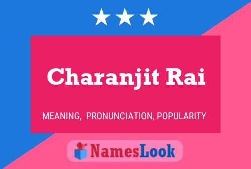 Charanjit Rai பெயர் போஸ்டர்