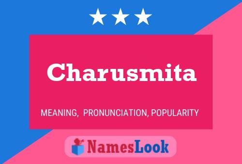 Charusmita பெயர் போஸ்டர்