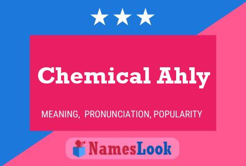 Chemical Ahly பெயர் போஸ்டர்